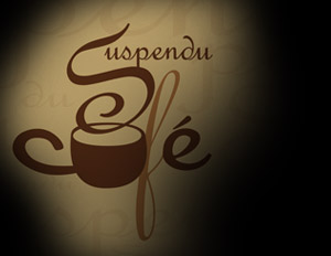 CAFÉ SUSPENDU